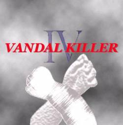 Vandal Killer : IV